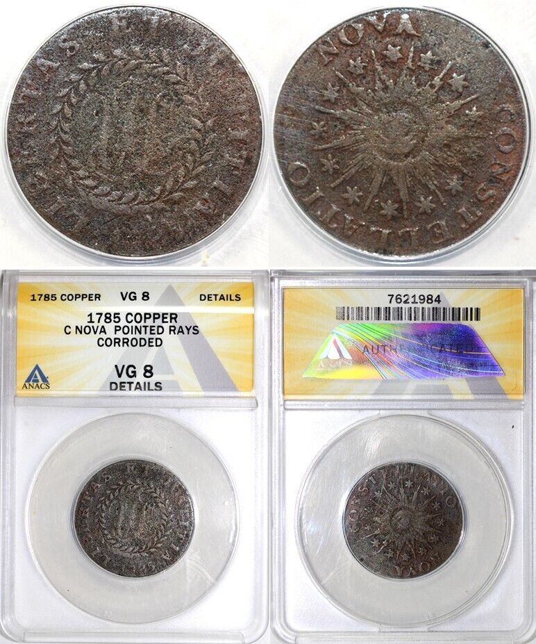 1785 Pointed Rays Nova Constellatio Colonial Copper Coin ANACS VG 8 Details
