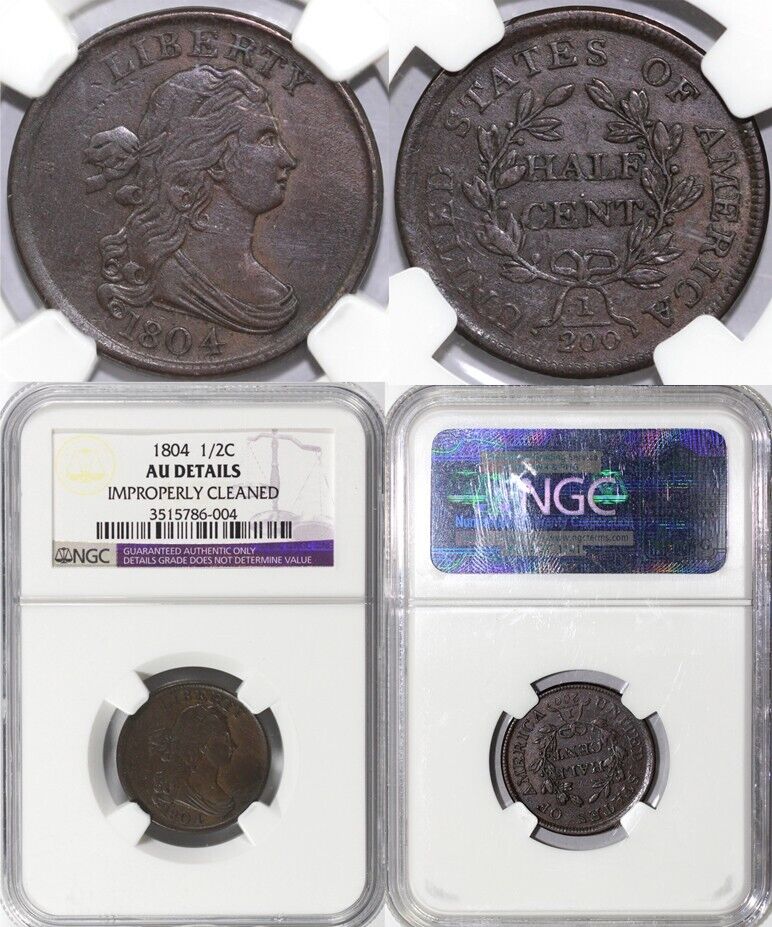 1804 1/2c Draped Bust Half Cent NGC AU Details Improperly Cleaned