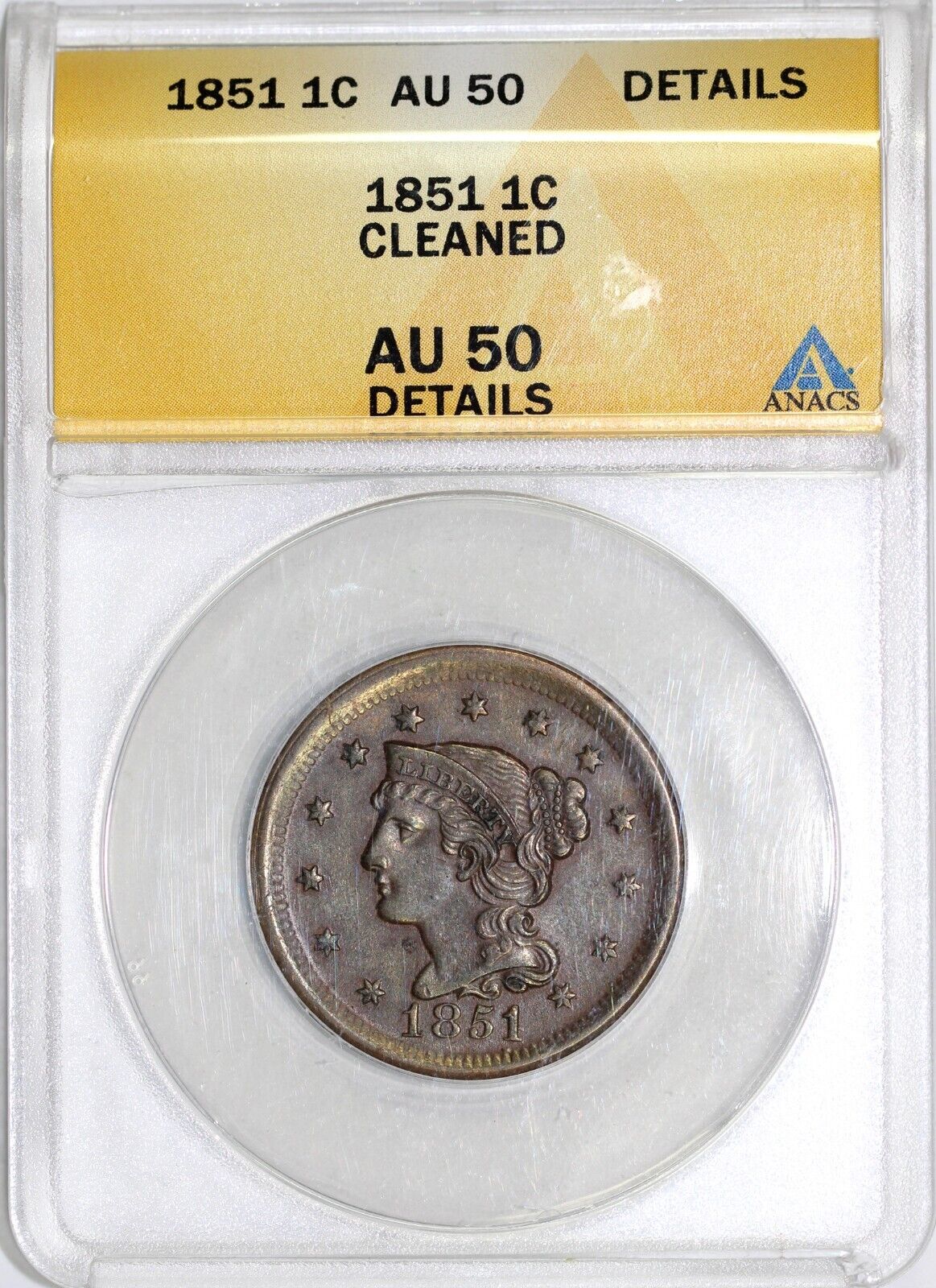 1851 1c N-3 Braided Hair Large Cent ANACS AU 50 Details Cleaned