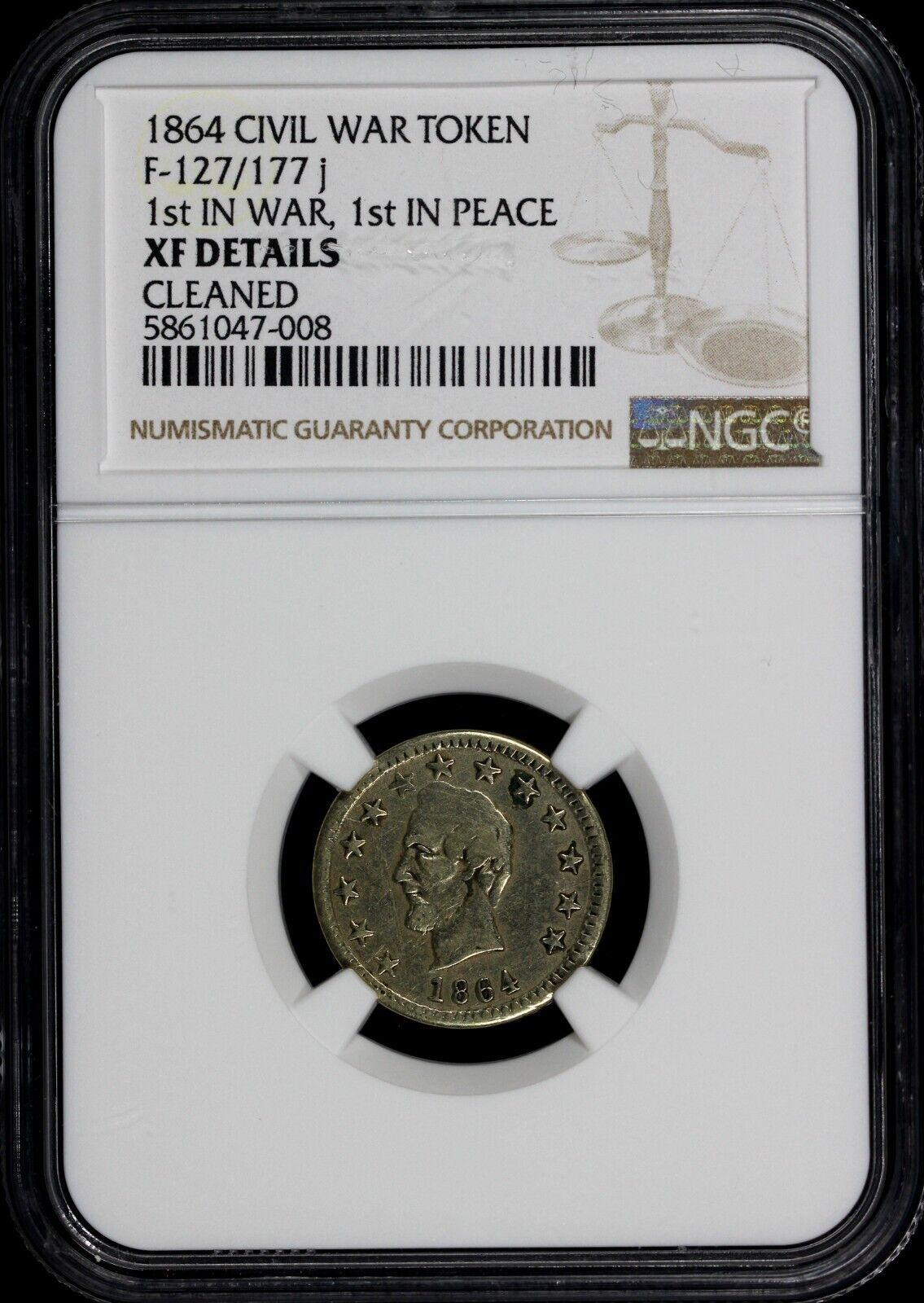 1864 F-127/177 j 1st IN War 1st IN Peace Civil War Token NGC XF Details Cleaned
