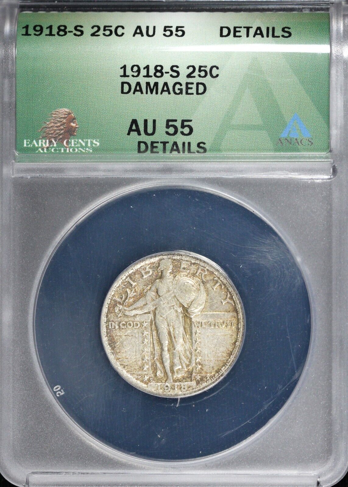 1918-S 25c Standing Liberty Quarter ANACS AU 55 Details Damaged