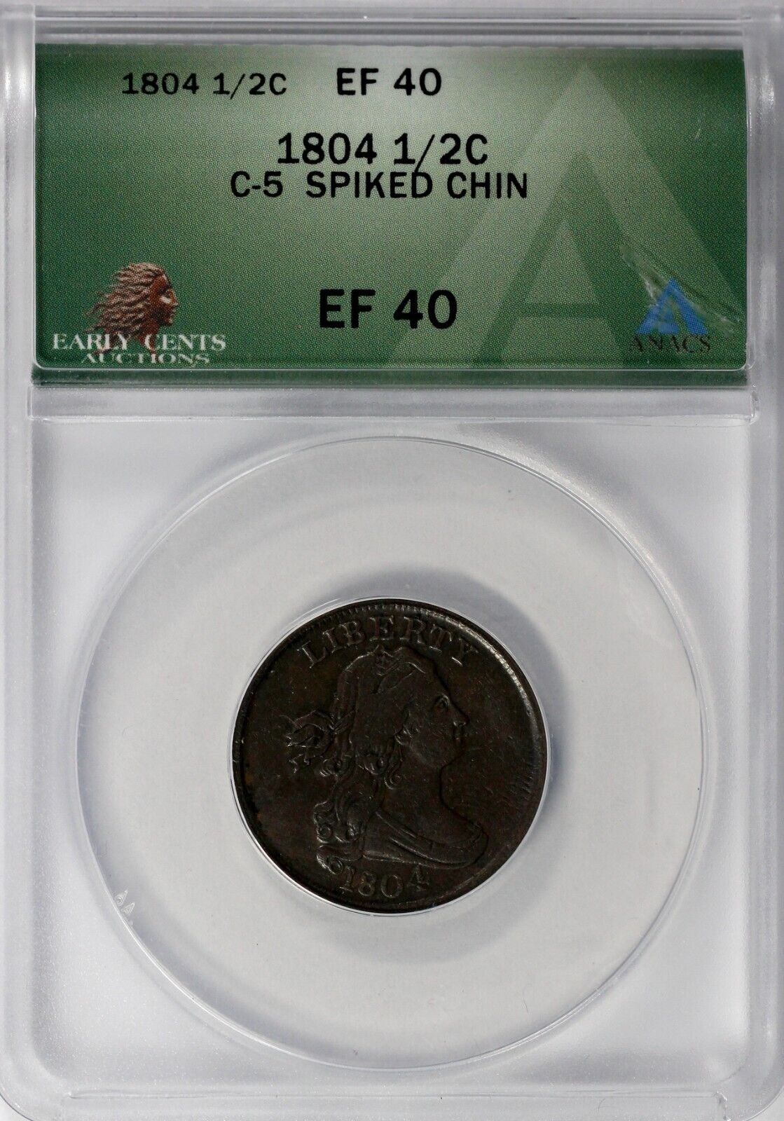 1804 1/2c C-5 Spiked Chin Draped Bust Half Cent ANACS EF 40