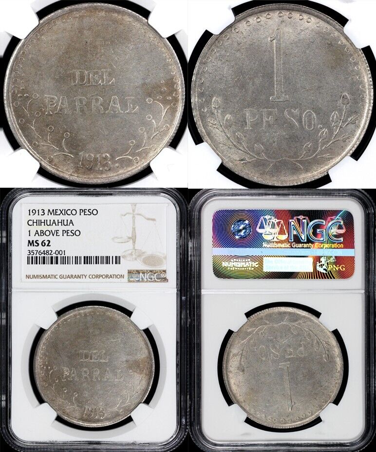 1913 1p Mexico Chihuahua Hidalgo Del Parral Peso "1 Above Peso" NGC MS 62
