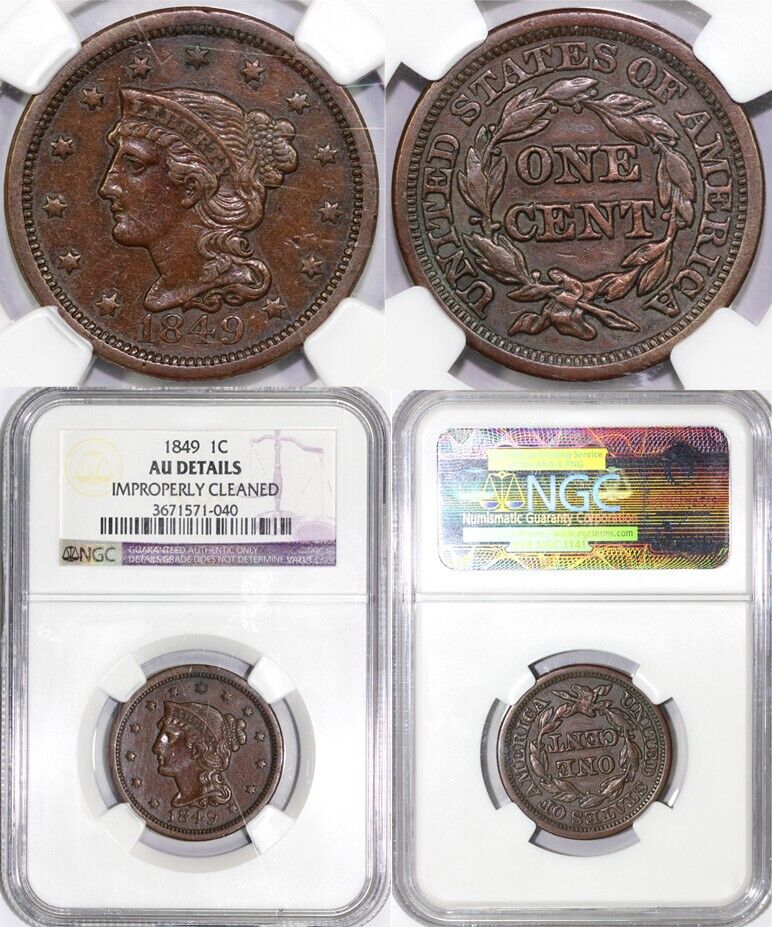 1849 1c N-9 Braided Hair Large Cent NGC AU Details Improperly Cleaned