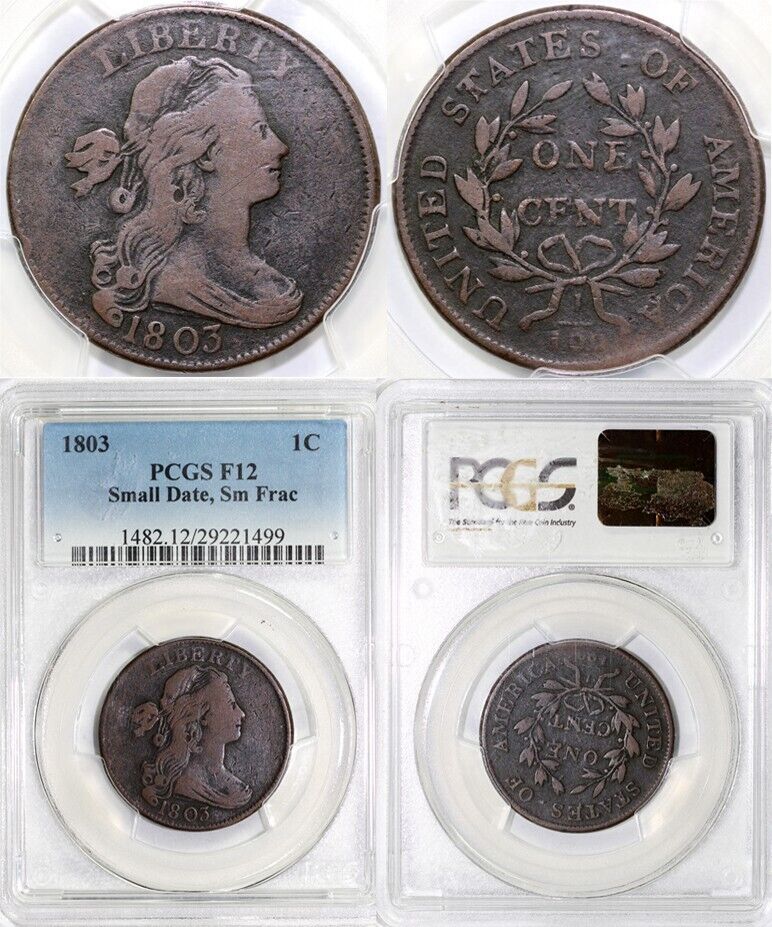 1803 1c S-262 Small Date Small Frac Draped Bust Large Cent PCGS F 12
