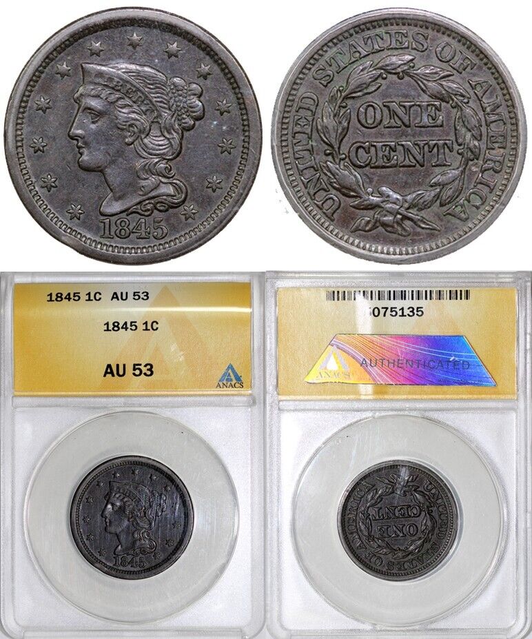 1845 1c N-4 Braided Hair Large Cent ANACS AU 53