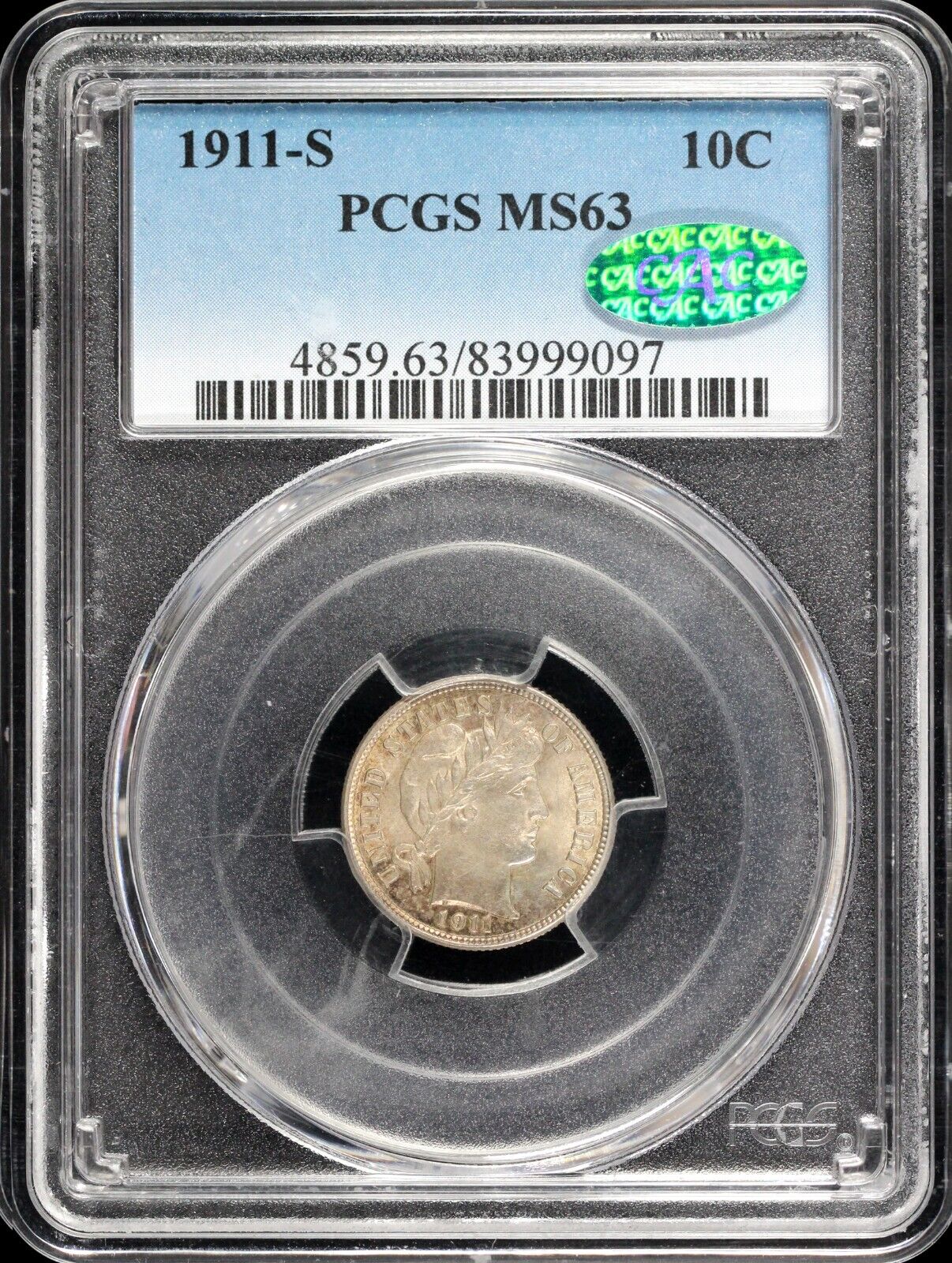 1911-S 10c Barber Dime PCGS and CAC MS 63