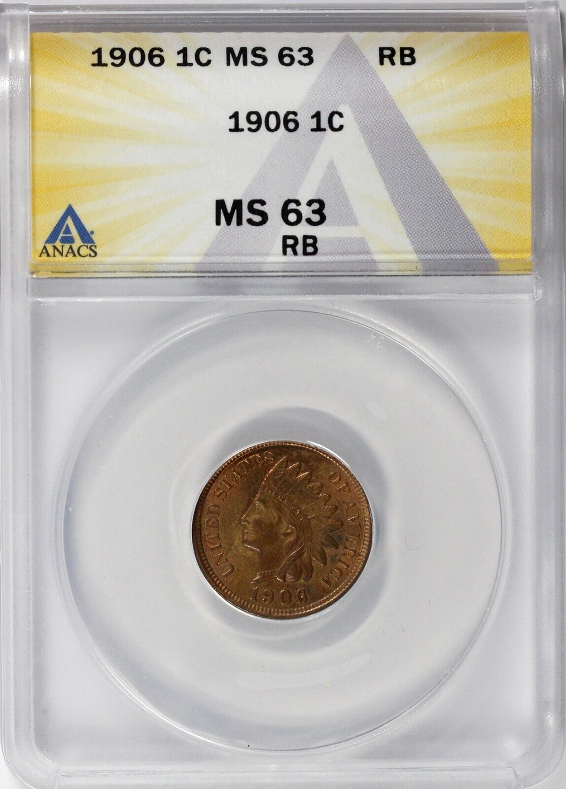 1906 1c Indian Head Cent ANACS MS 63 RB