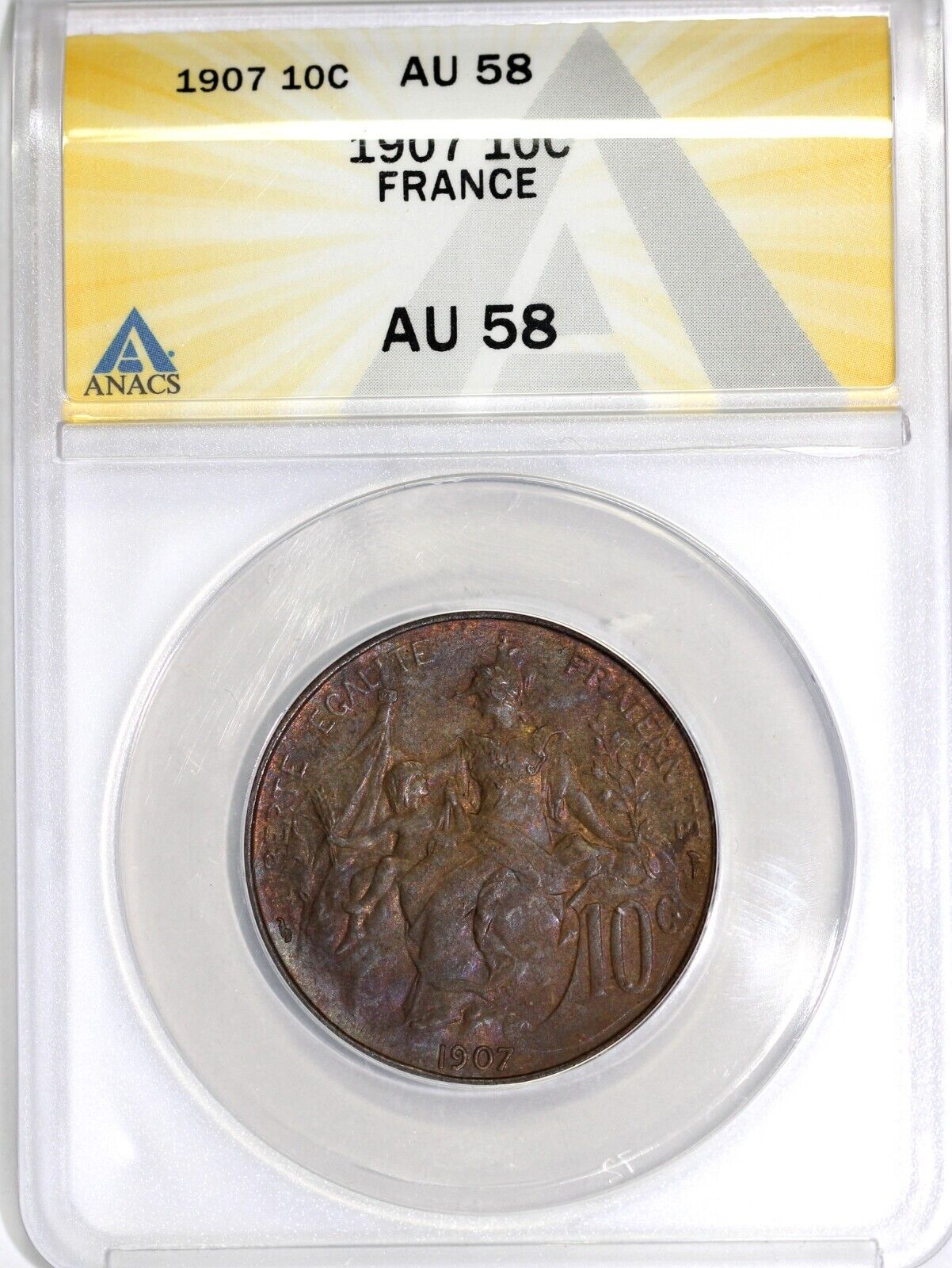 1907 10c Republic of France 10 Centimes ANACS AU 58