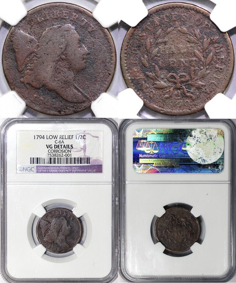 1794 1/2c C-6a Low Relief Liberty Cap Half Cent NGC VG DETAILS CORROSION