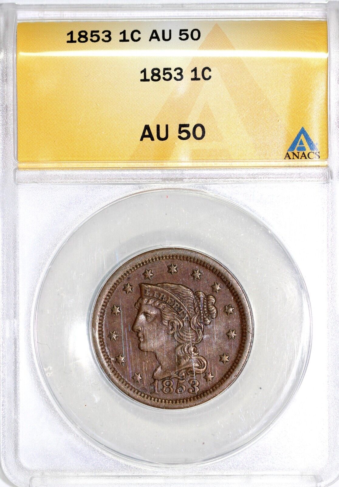 1853 1c Braided Hair Large Cent ANACS AU 50