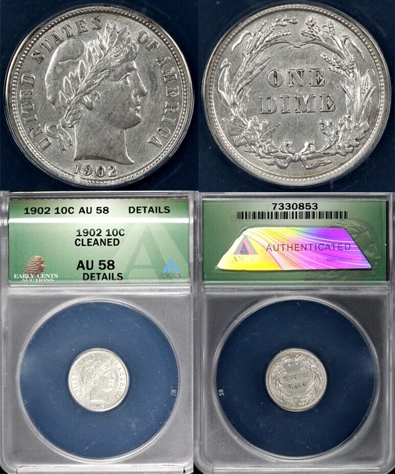 1902 10c Barber Dime ANACS AU 58 Details Cleaned