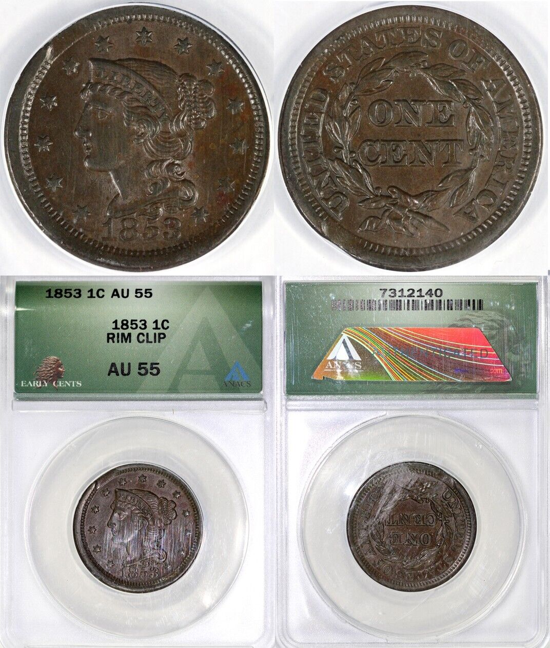 1853 1c Braided Hair Large Cent Rim Clip ANACS AU 55