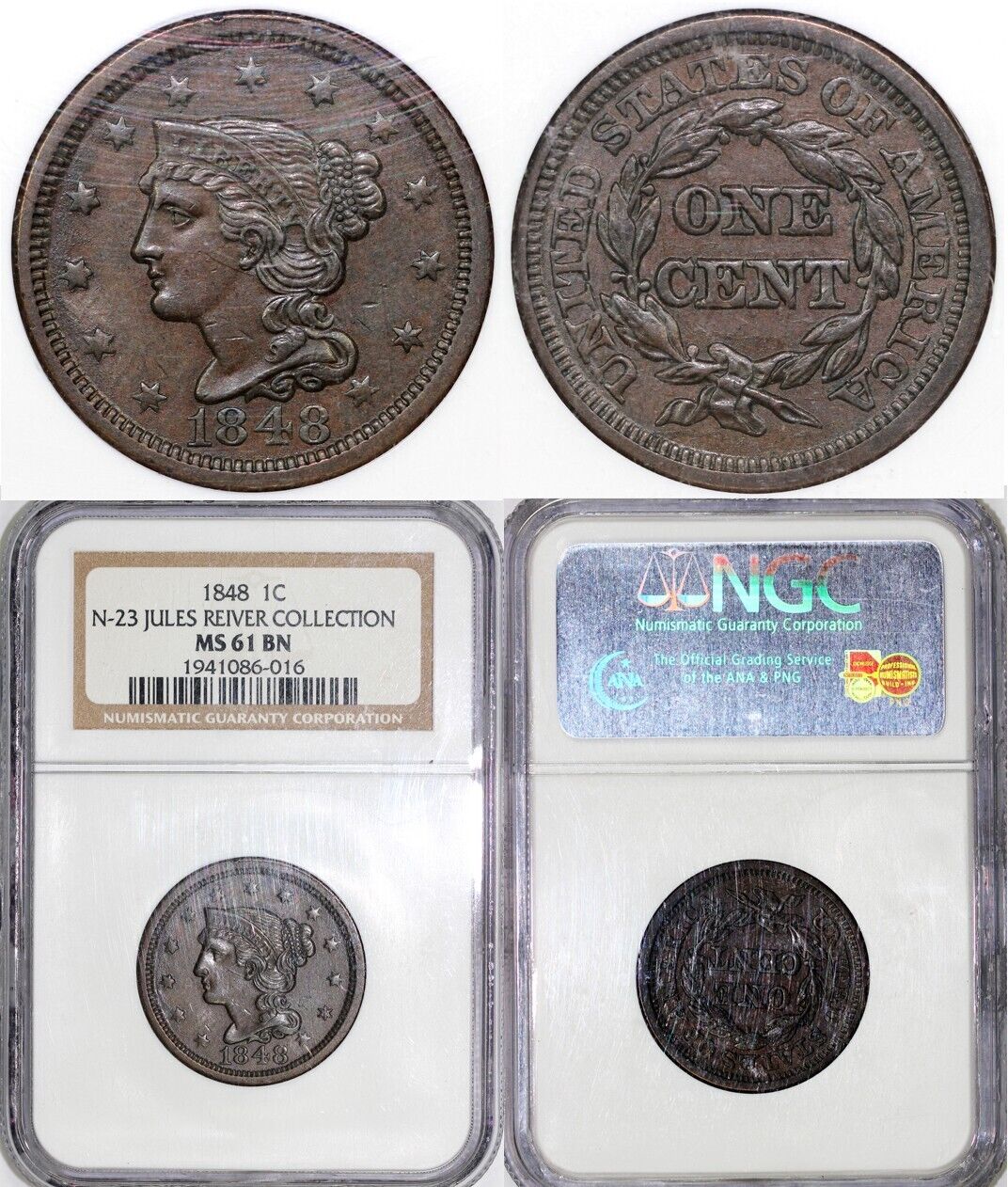1848 1c N-23 Die State B Braided Hair Large Cent NGC MS 61 EX; REIVER