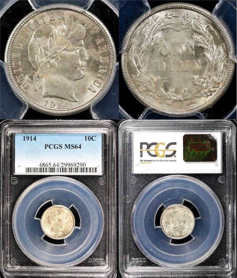 1914 10c Barber Dime PCGS MS 64
