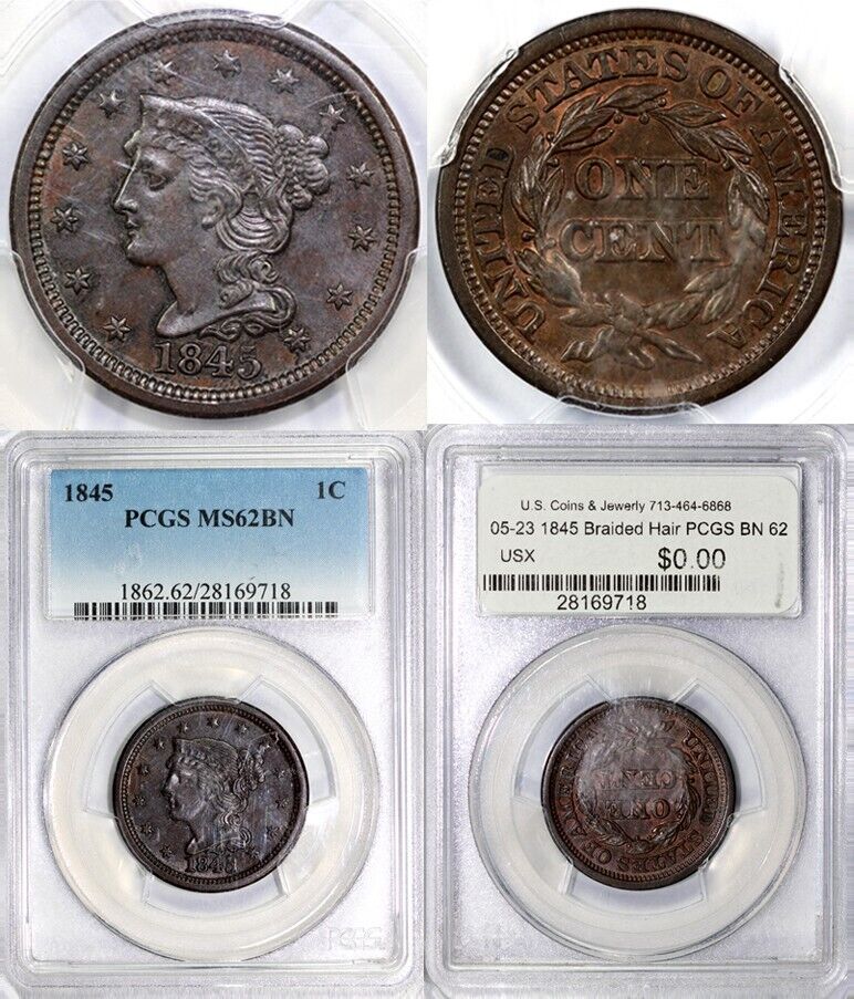 1845 1c N-4 Braided Hair Large Cent PCGS MS 62 BN