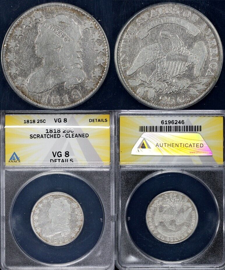 1818 25c Capped Bust Quarter ANACS VG 8 Details