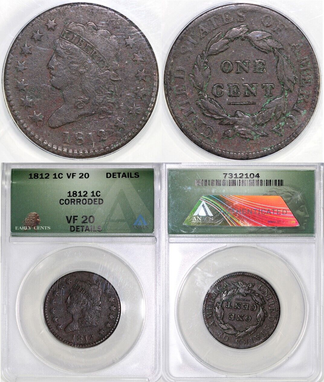 1812 1c Classic Head Large Cent ANACS VF 20 DETAILS CORRODED