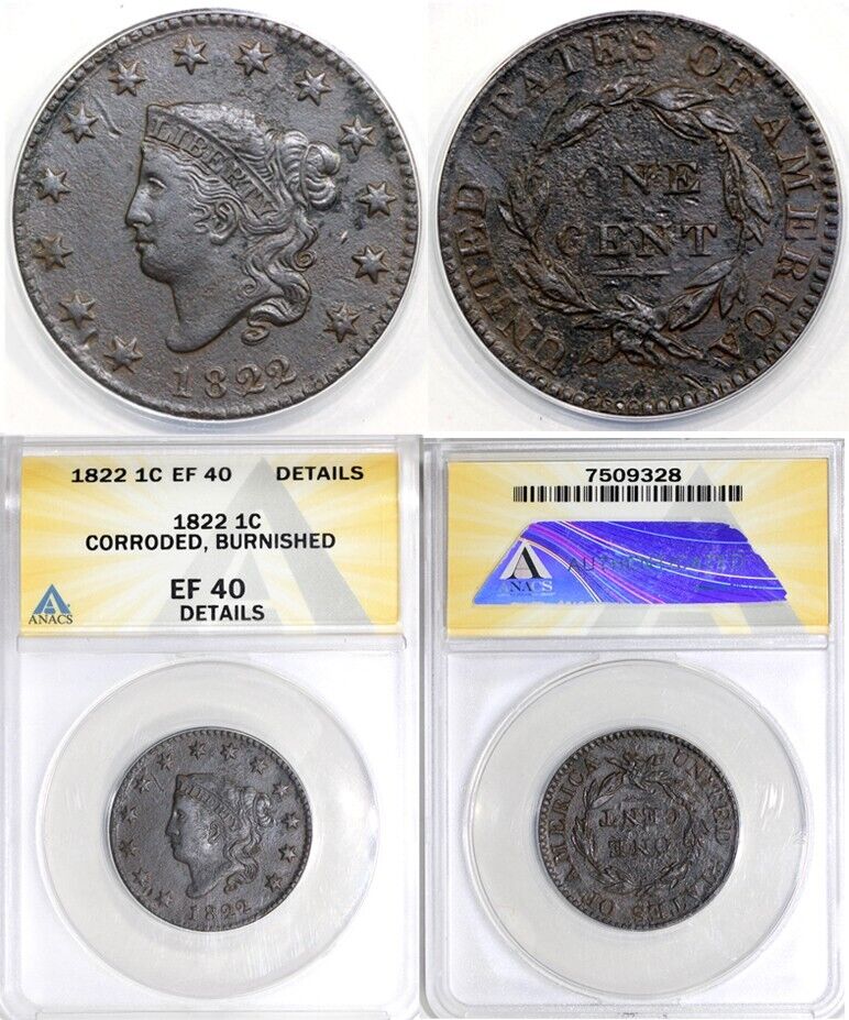 1822 1c Matron Head Large Cent ANACS EF 40 DETAILS CORRODED