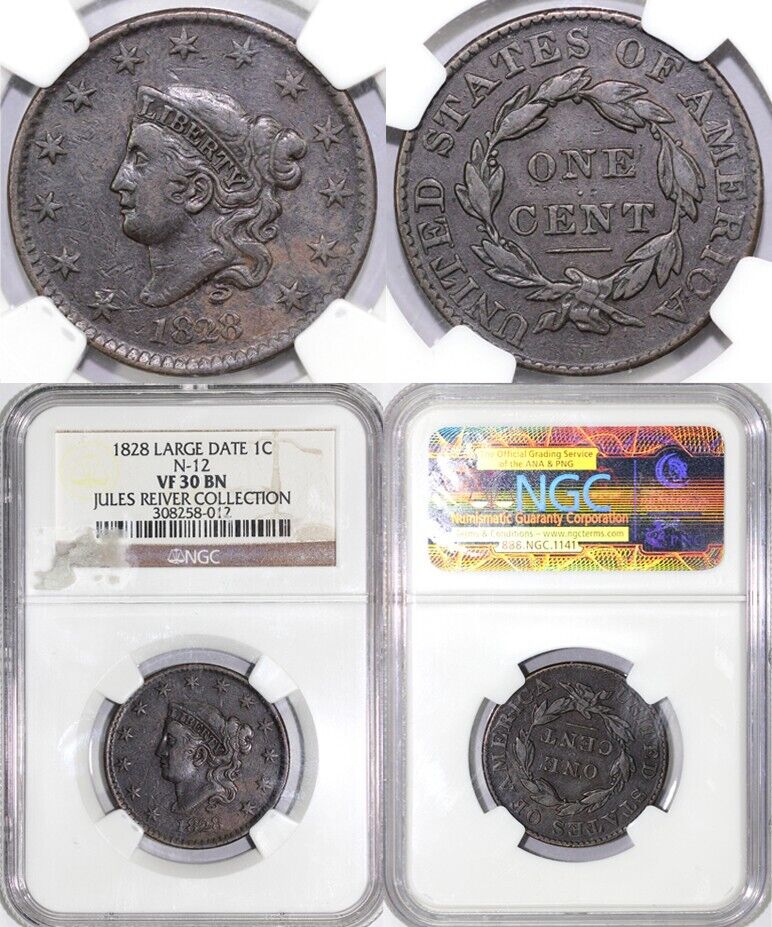 1828 1c N-12 Large Date Matron Head Large Cent NGC VF 30 EX; Jules Reiver