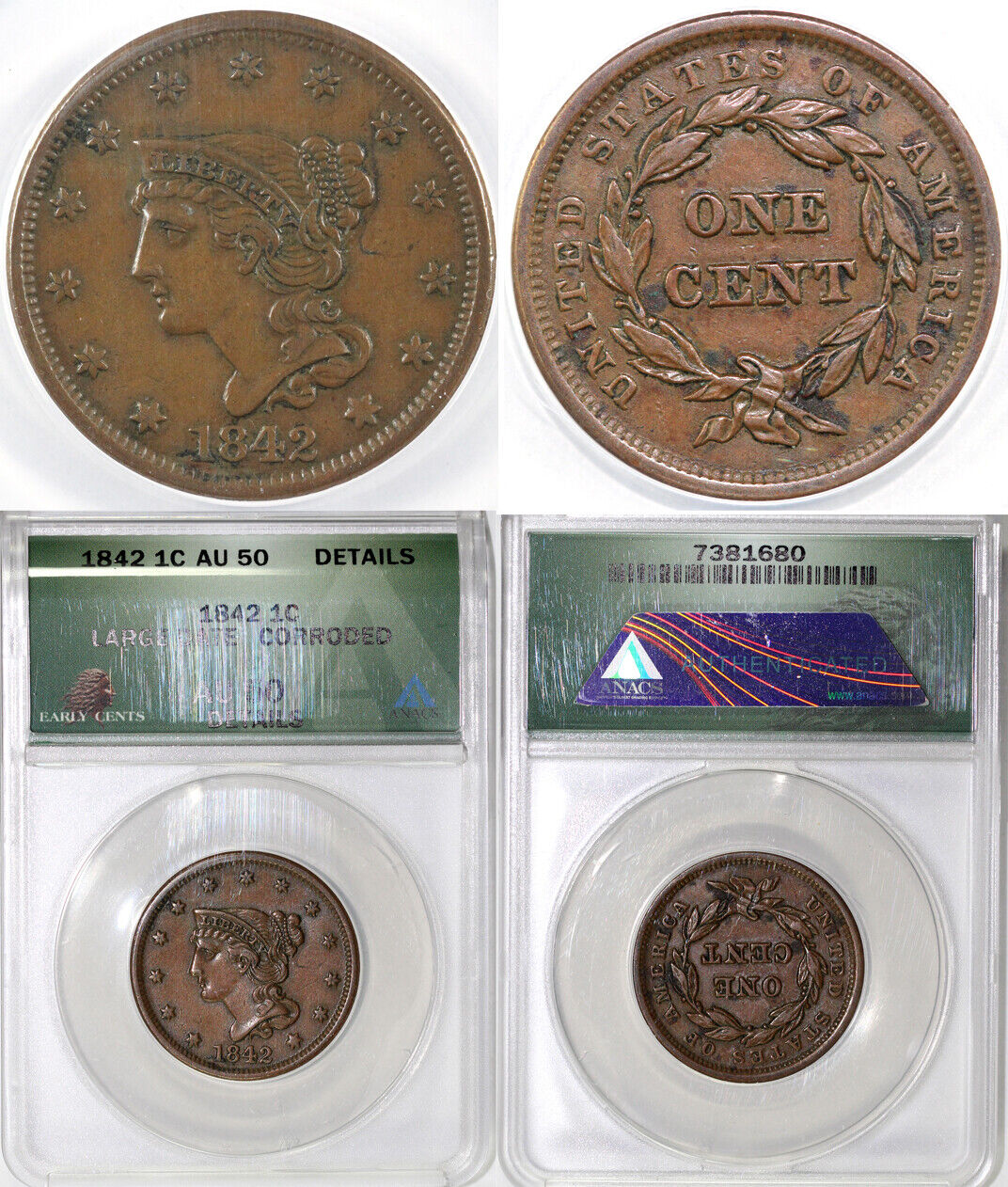 1842 1c Large Date Braided Hair Large Cent ANACS AU 50 DETAILS CORRODED