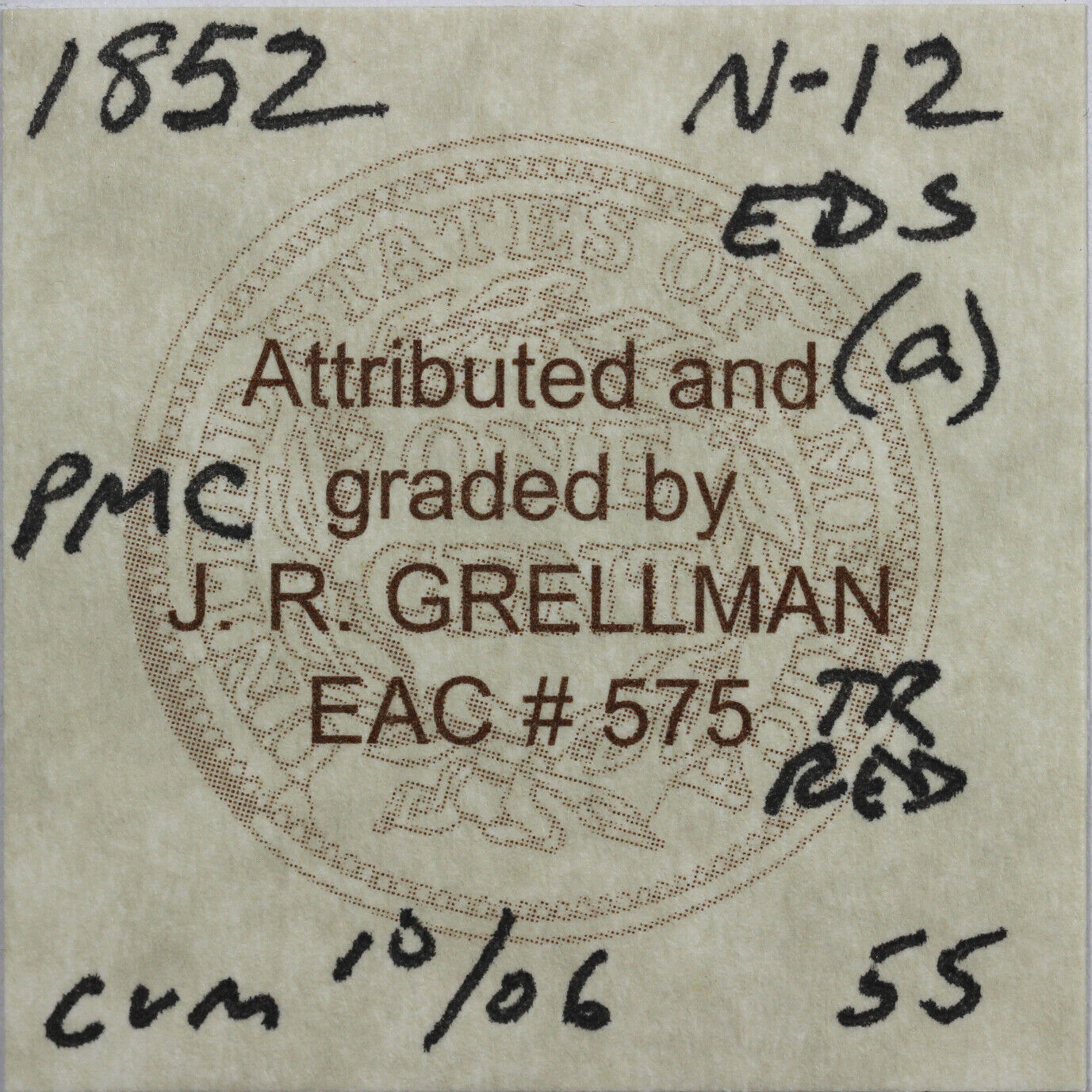 1852 1c N-12 Braided Hair Large Cent With Grellman Tag