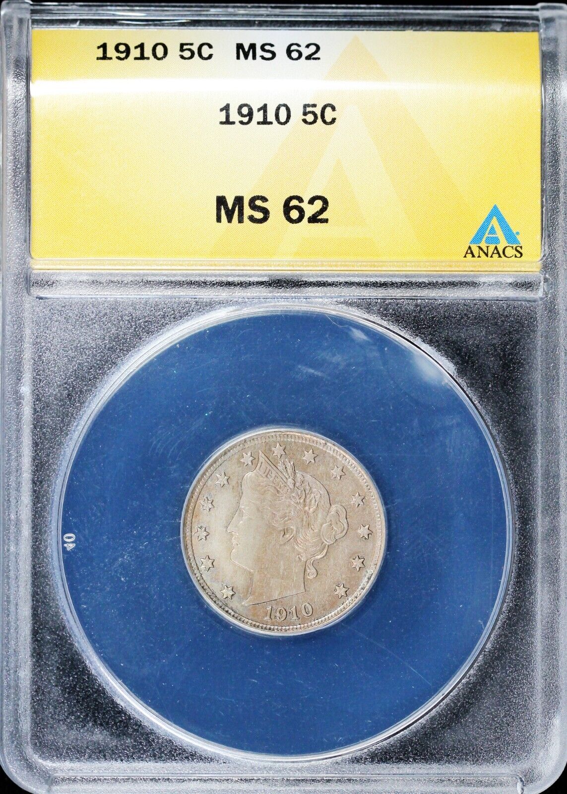 1910 5c Liberty Nickel ANACS MS 62