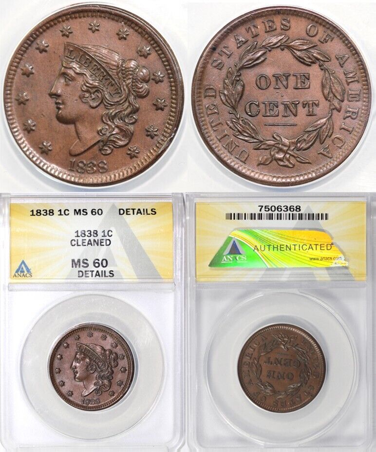 1838 1c Matron Head Large Cent ANACS MS 60 DETAILS CLEANED