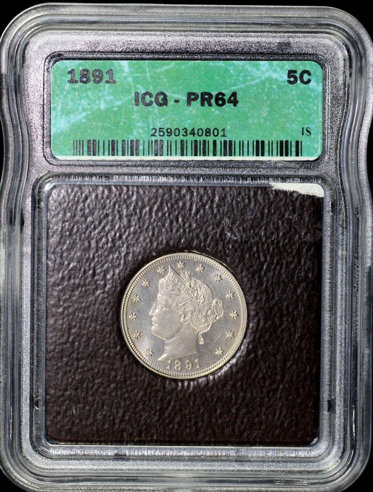 1891 5c Proof Liberty Nickel ICG PR 64