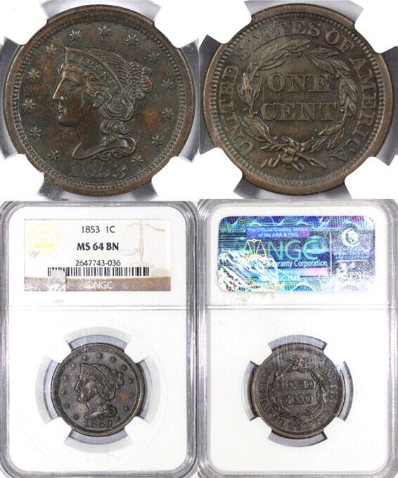 1853 1c Braided Hair Large Cent NGC MS 64 BN