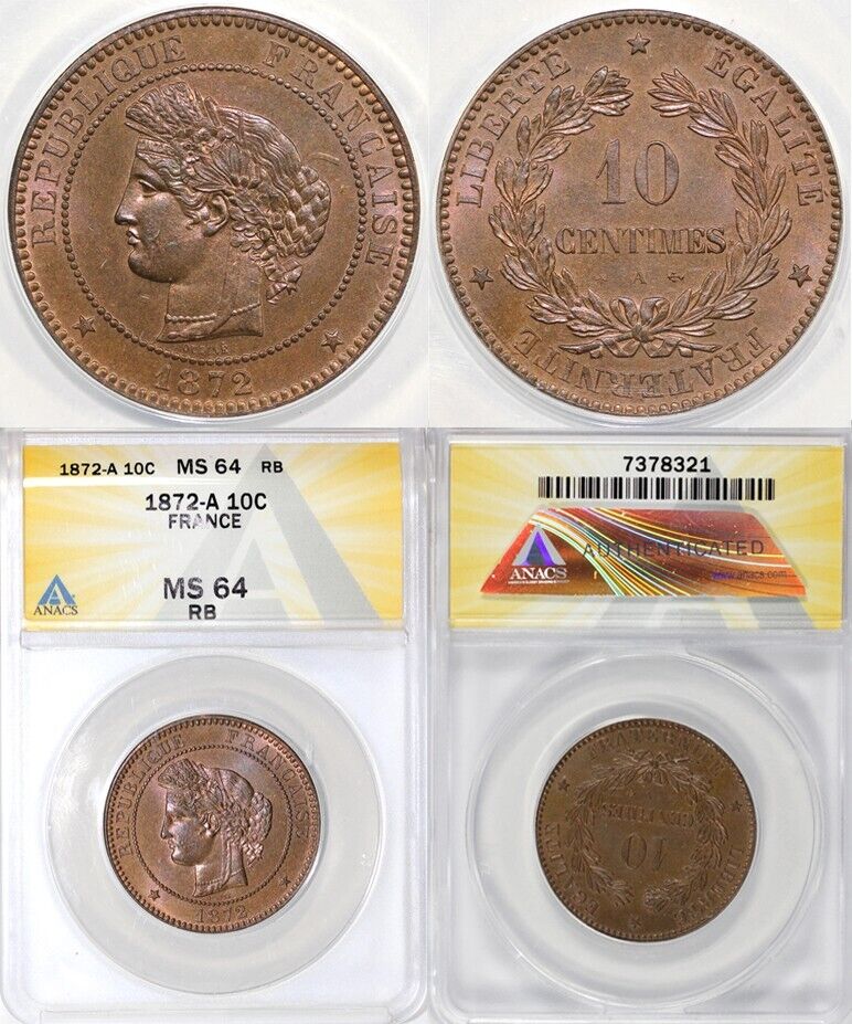 1872-A 10c France Ten Centimes ANACS MS 64 RB