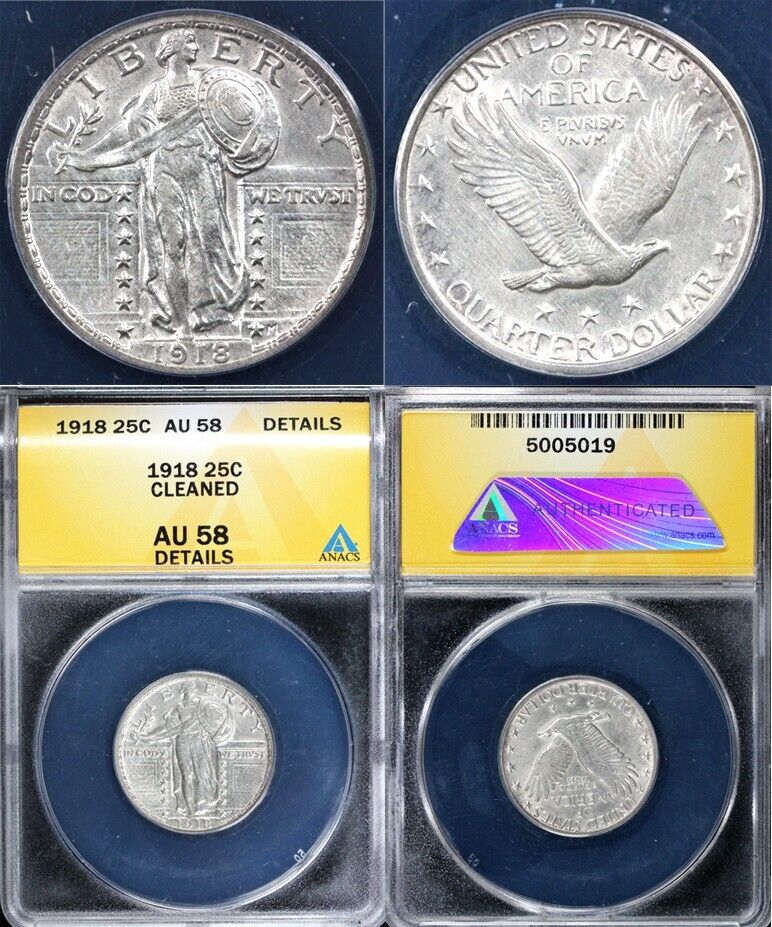 1918 25c Standing Liberty Quarter ANACS AU 58 DETAILS CLEANED