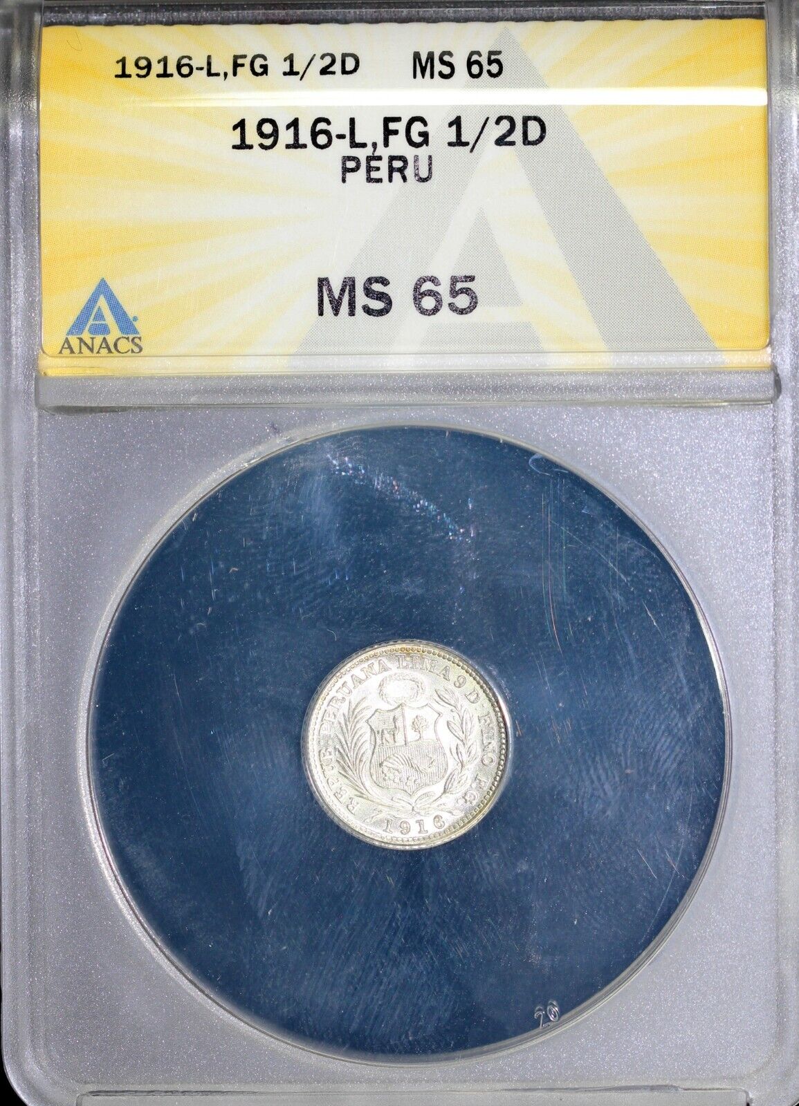 1916 1/2d L, FG Peru Half Dinero ANACS MS 65