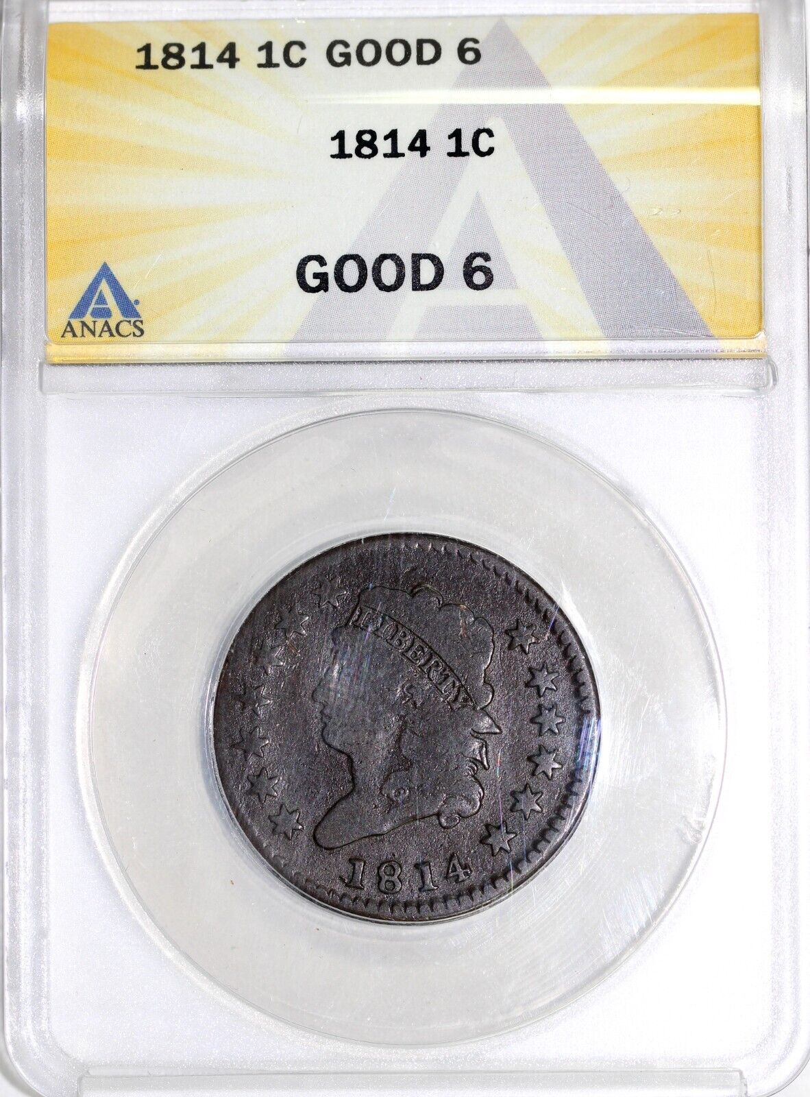 1814 1c Classic Head Large Cent ANACS Good 6