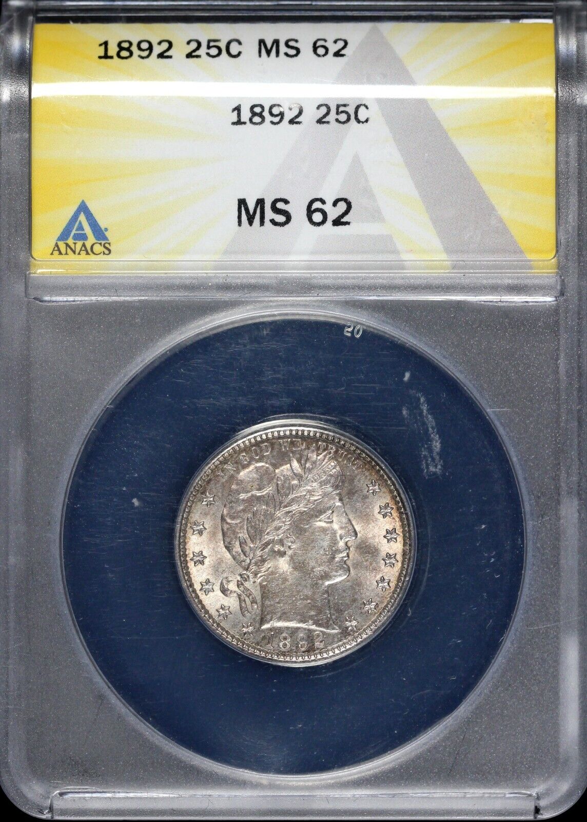 1892 25c Barber Quarter ANACS MS 62