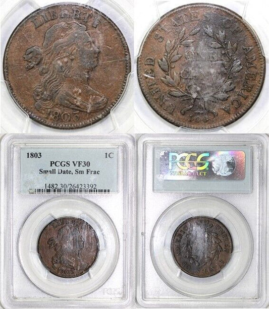 1803 1c S-247 Small Date Small Frac Draped Bust Large Cent PCGS VF 30