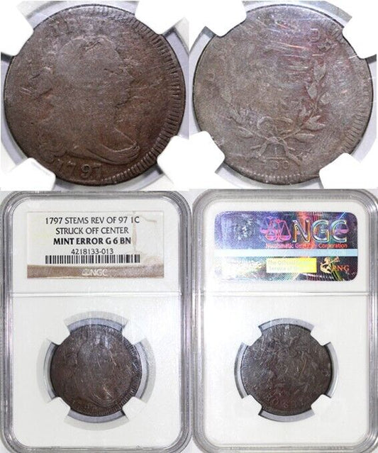 1797 1c Stems Rev of 97 Struck Off Center Draped Bust Large Cent NGC GOOD 6