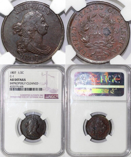1807 1/2c C-1 Draped Bust Half Cent NGC AU Details Improperly Cleaned